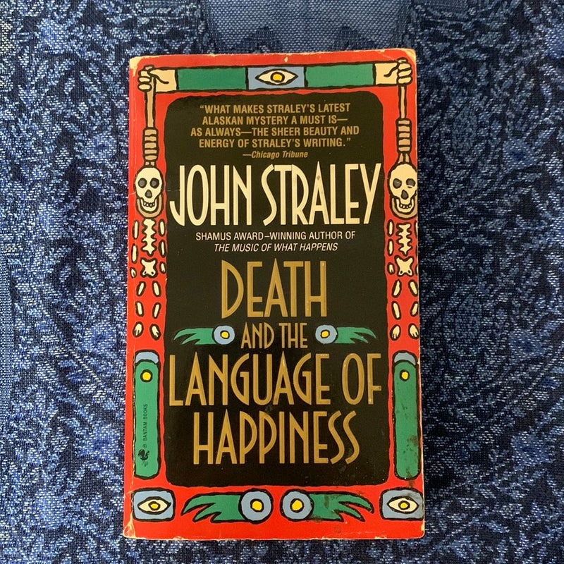 Death and the Language of Happiness 