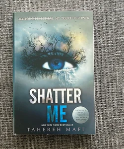 Shatter Me