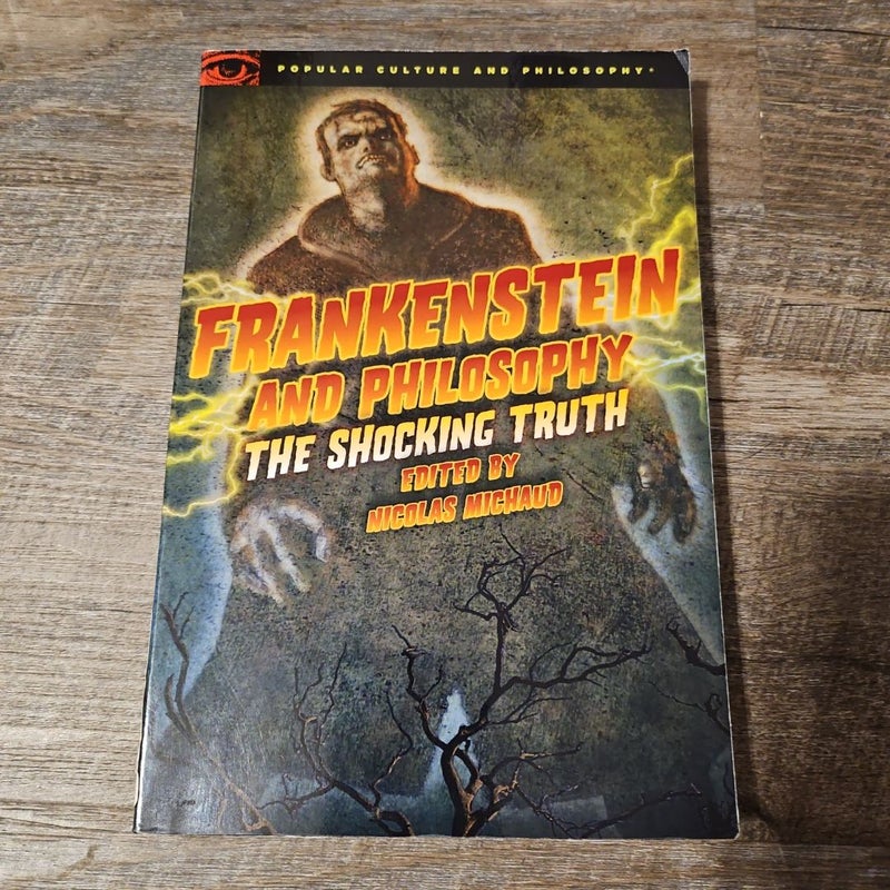 Frankenstein and Philosophy