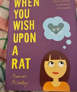 When You Wish upon a Rat