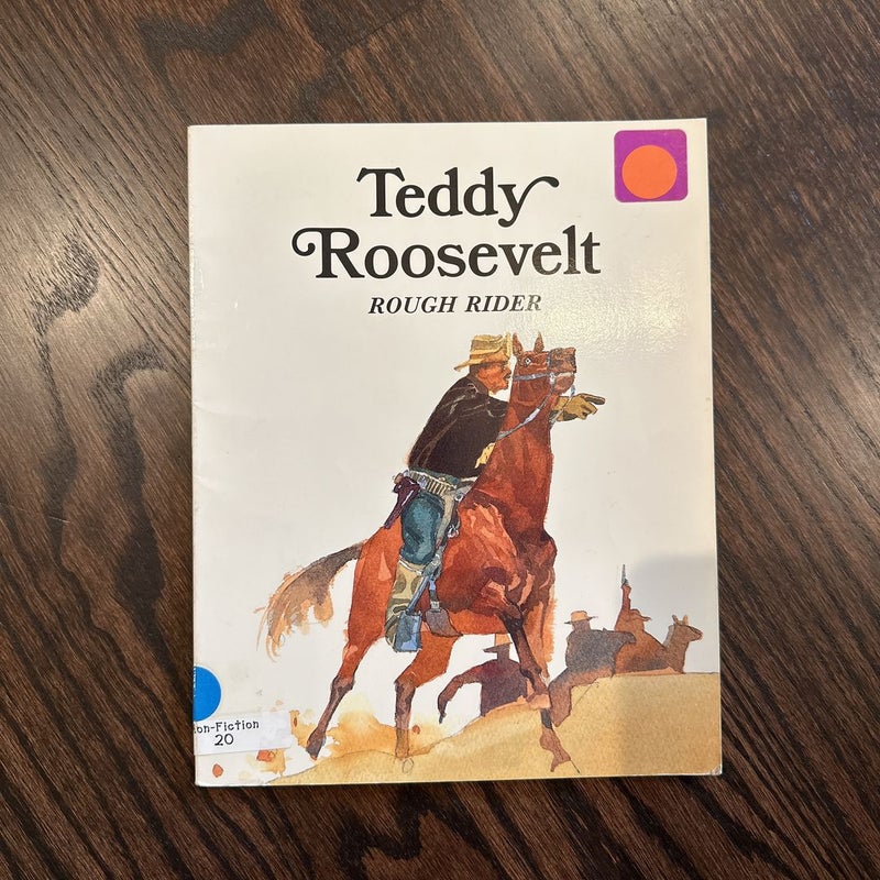 Teddy Roosevelt, Rough Rider by Louis Sabin, Paperback Pangobooks