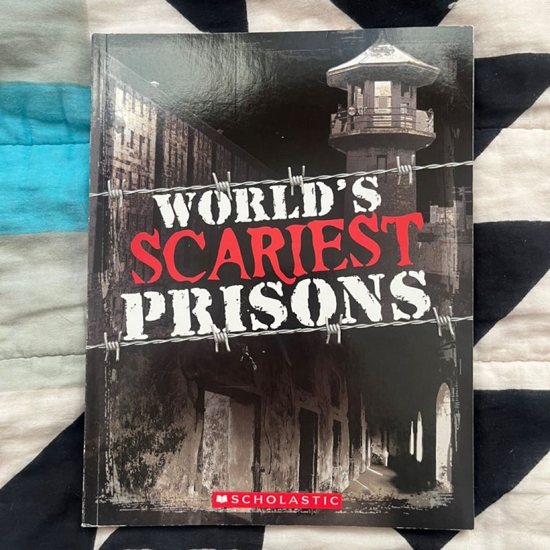 World's Scariest Prisons