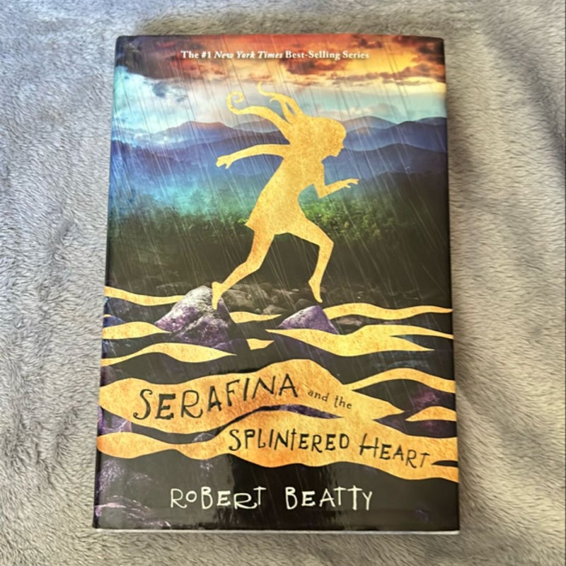 Serafina and the Splintered Heart (the Serafina Series Book 3)