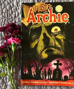 Afterlife with Archie: Escape from Riverdale