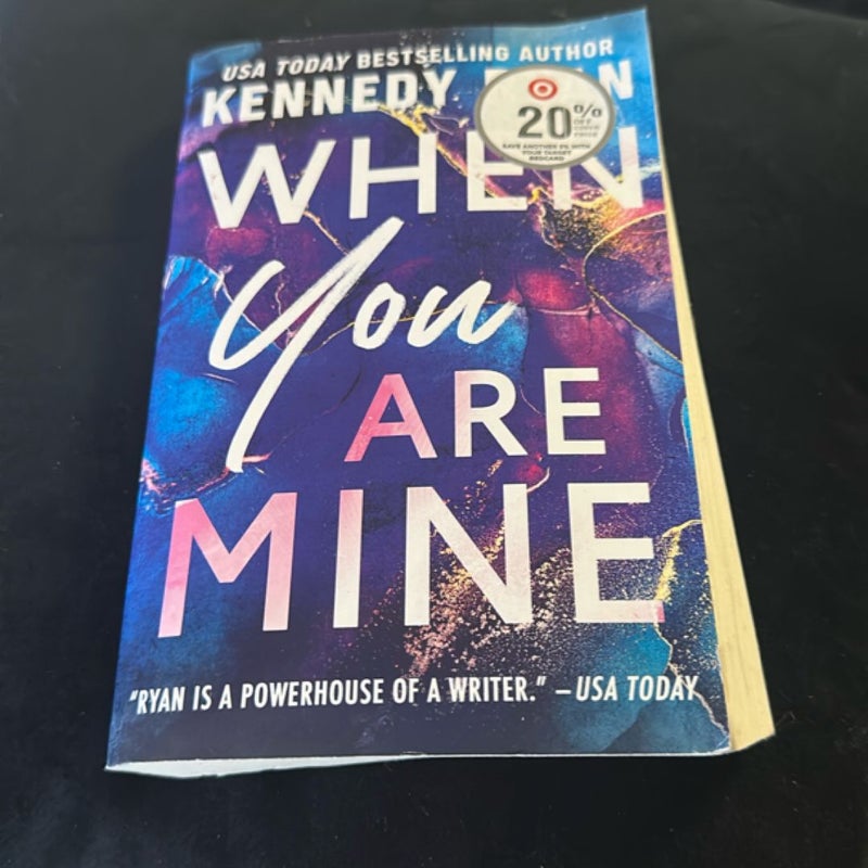 When You Are Mine
