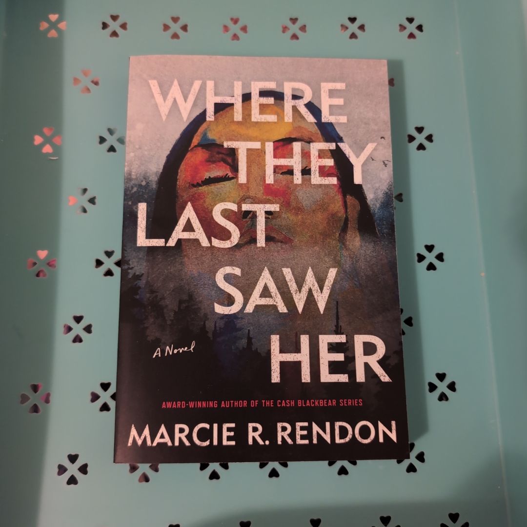 Where They Last Saw Her