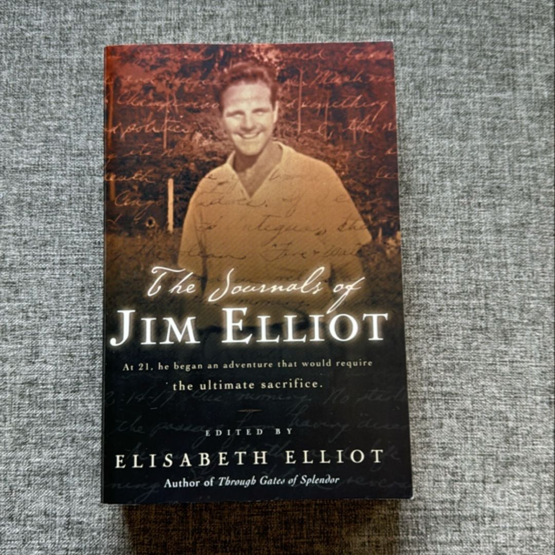 The Journals of Jim Elliot