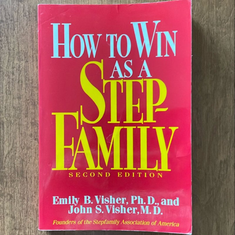 How to Win As a Stepfamily