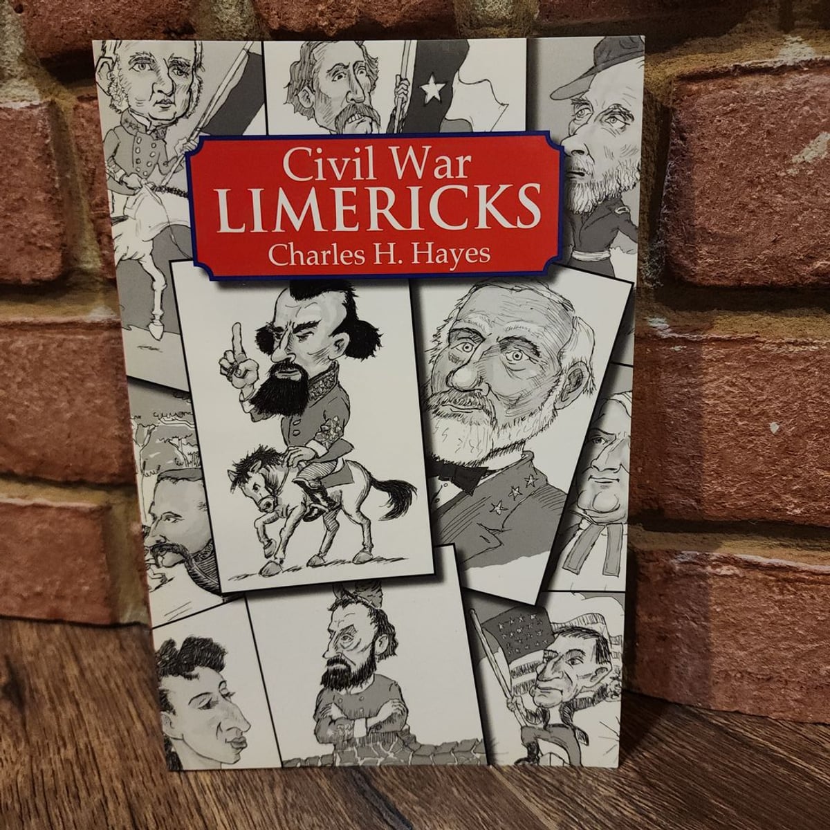 Civil War Limericks by Charles H. Hayes