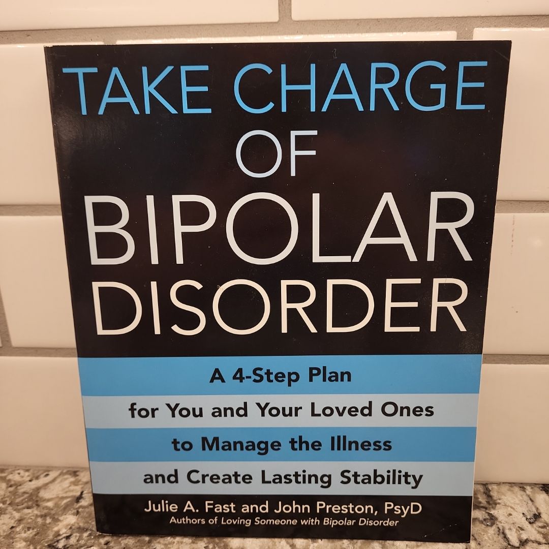 Take Charge of Bipolar Disorder