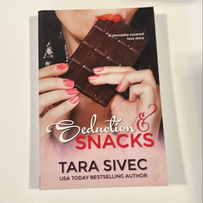 Seduction and Snacks