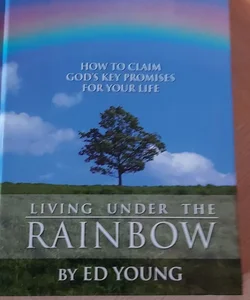 Living Under The Rainbow