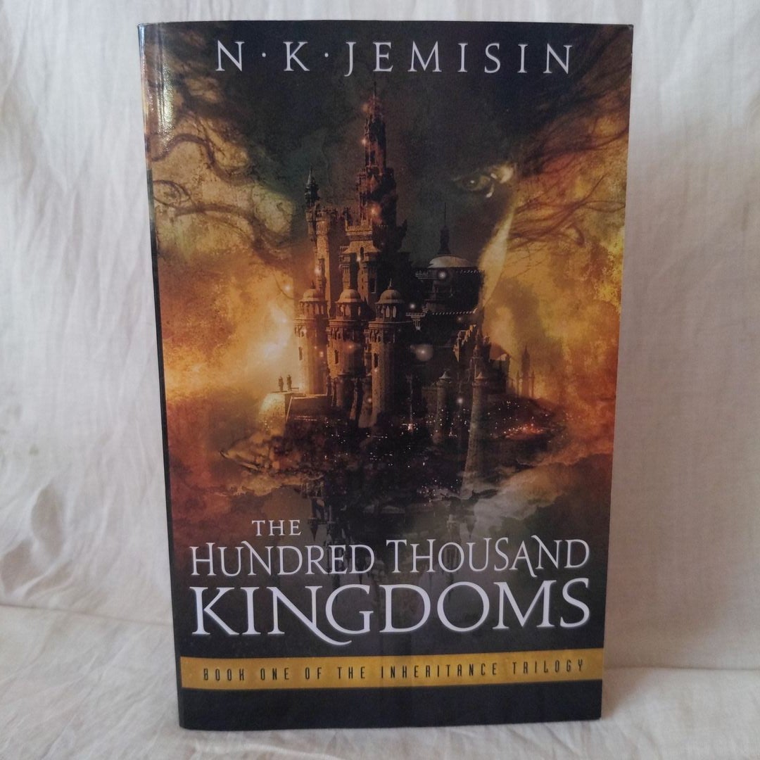 The Hundred Thousand Kingdoms