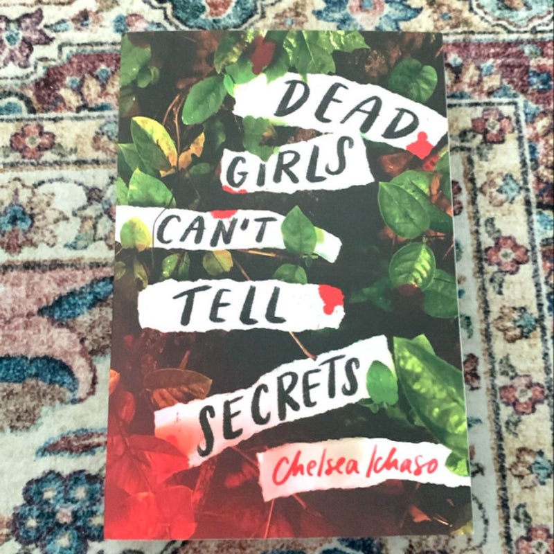 Dead Girls Can't Tell Secrets