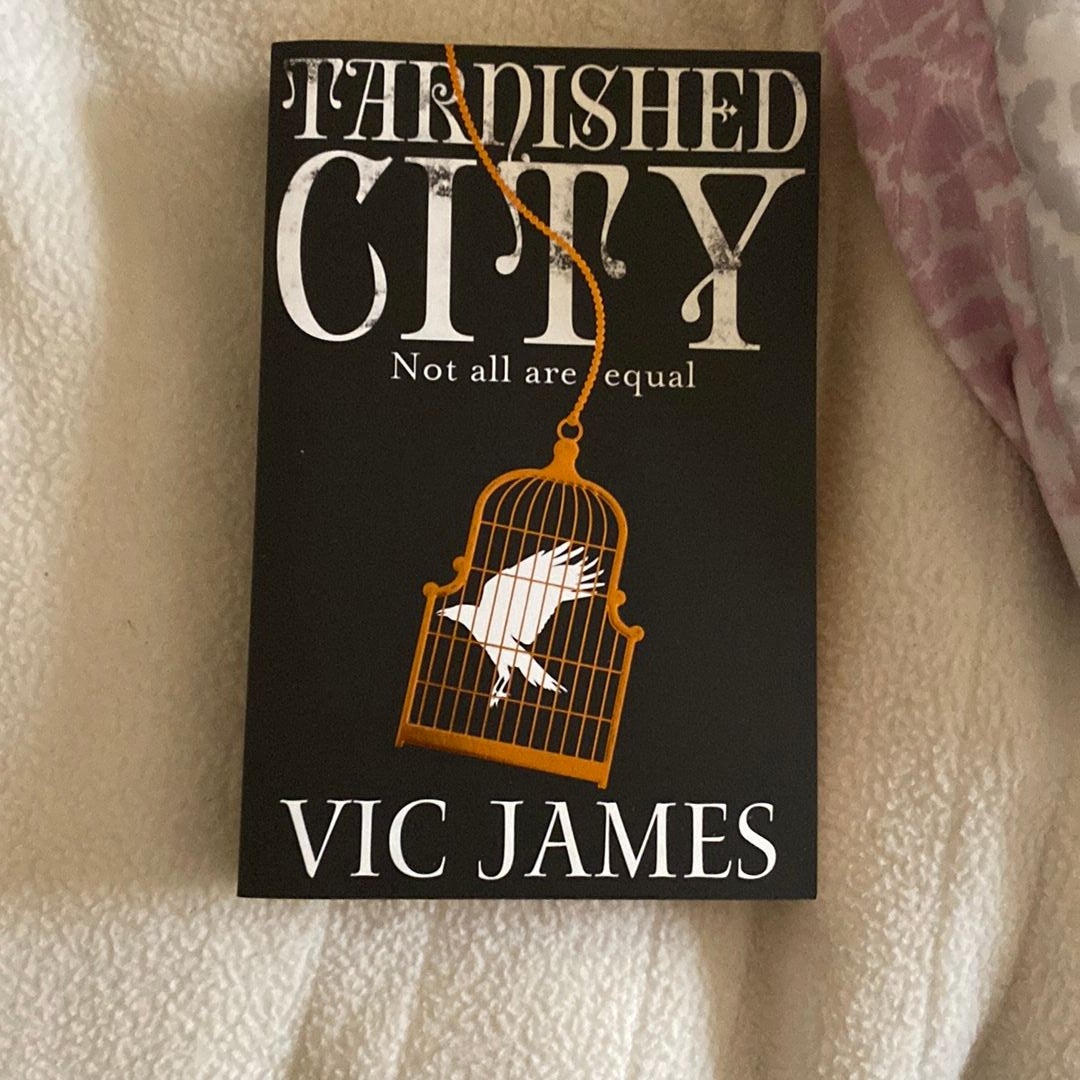 Tarnished City: Dark Gifts Trilogy 2