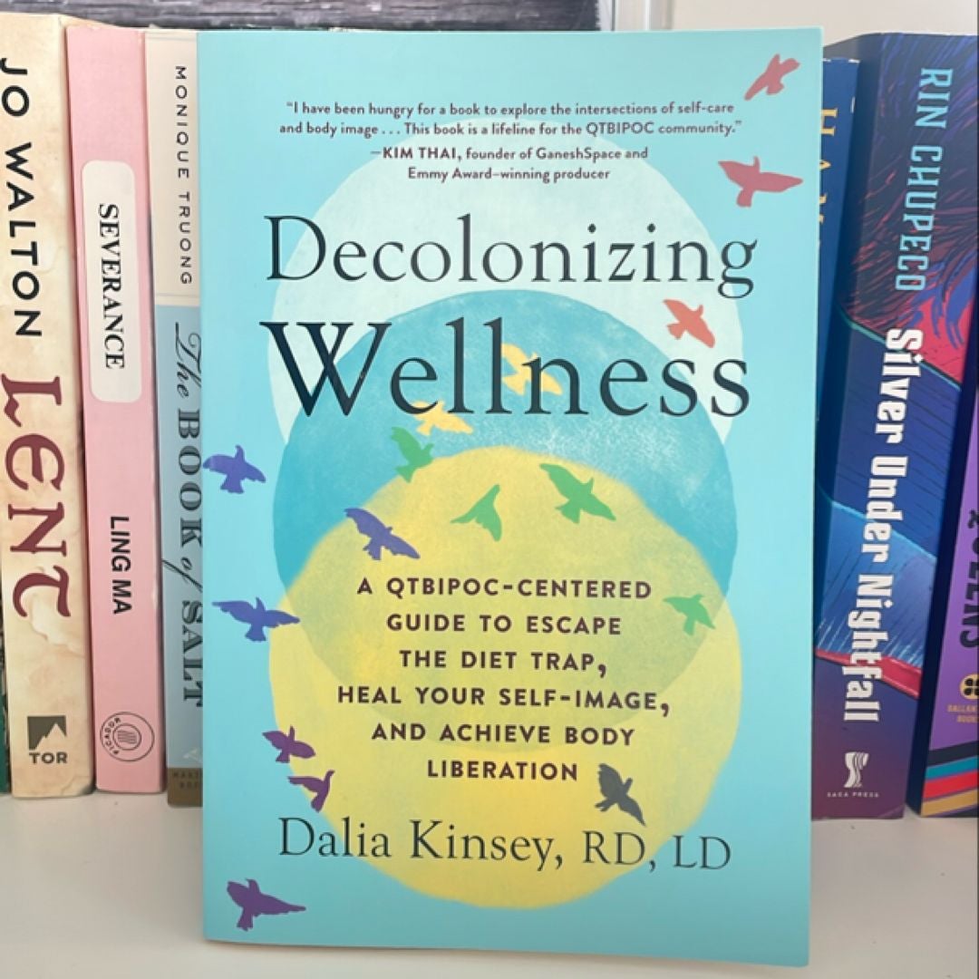 Decolonizing Wellness