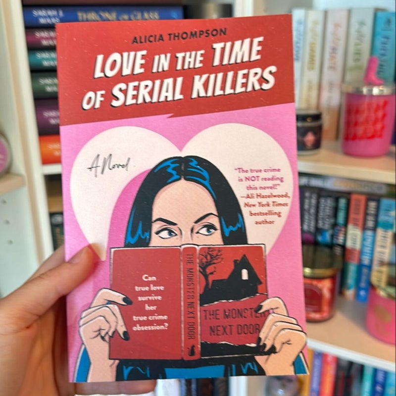 Love in the Time of Serial Killers