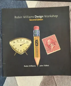 Robin Williams Design Workshop