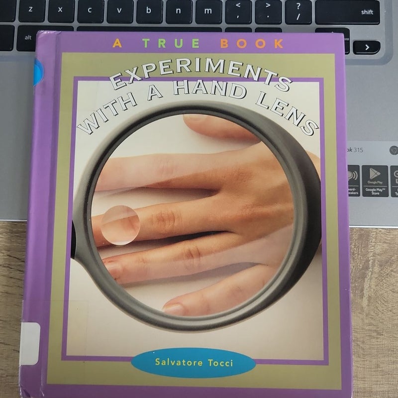 True Books: Experiments with a Hand Lens
