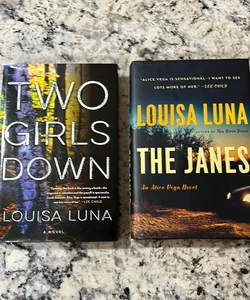 2 Book Alice Vega Lot: Two Girls Down / The Janes
