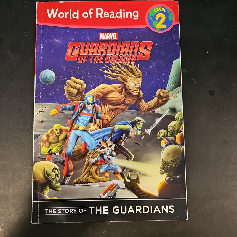 The Story of the Guardians Level 2 Reader the Story of the Guardians