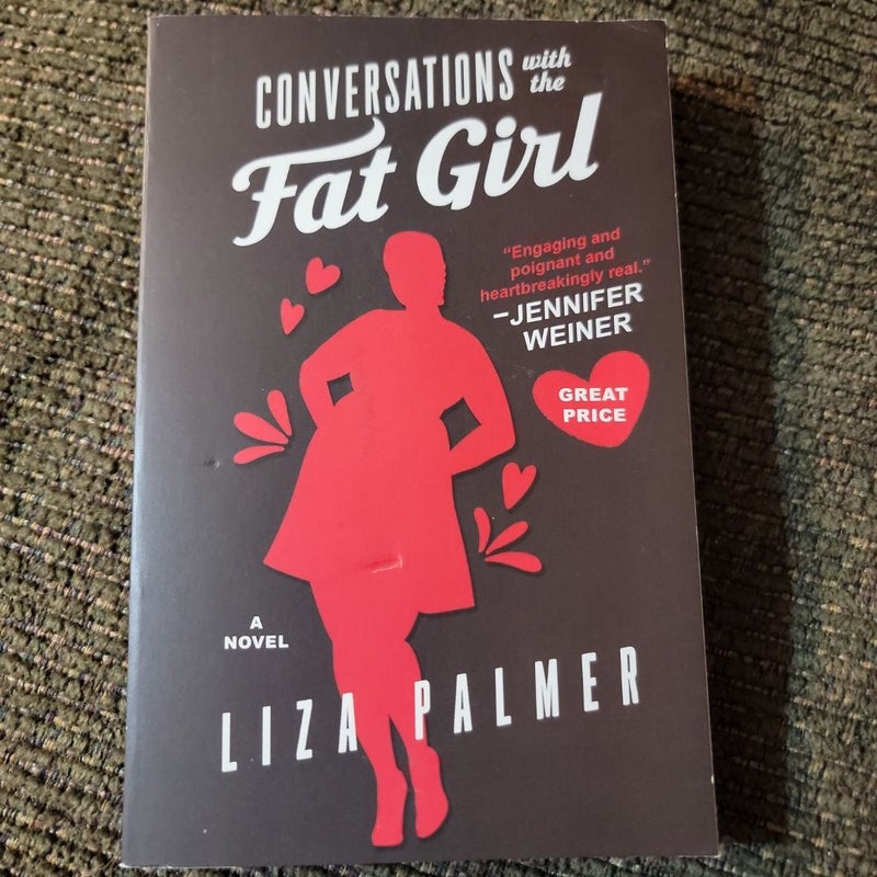 Conversations with the Fat Girl