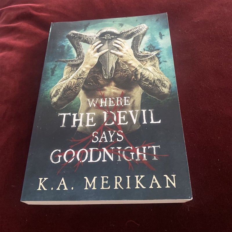 Where the Devil Says Goodnight