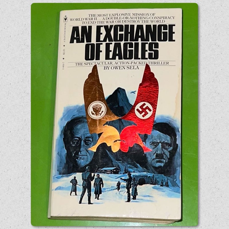 An Exchange of Eagles