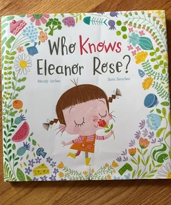 Who Knows Eleanor Rose