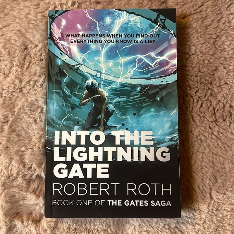 Into the Lightning Gate