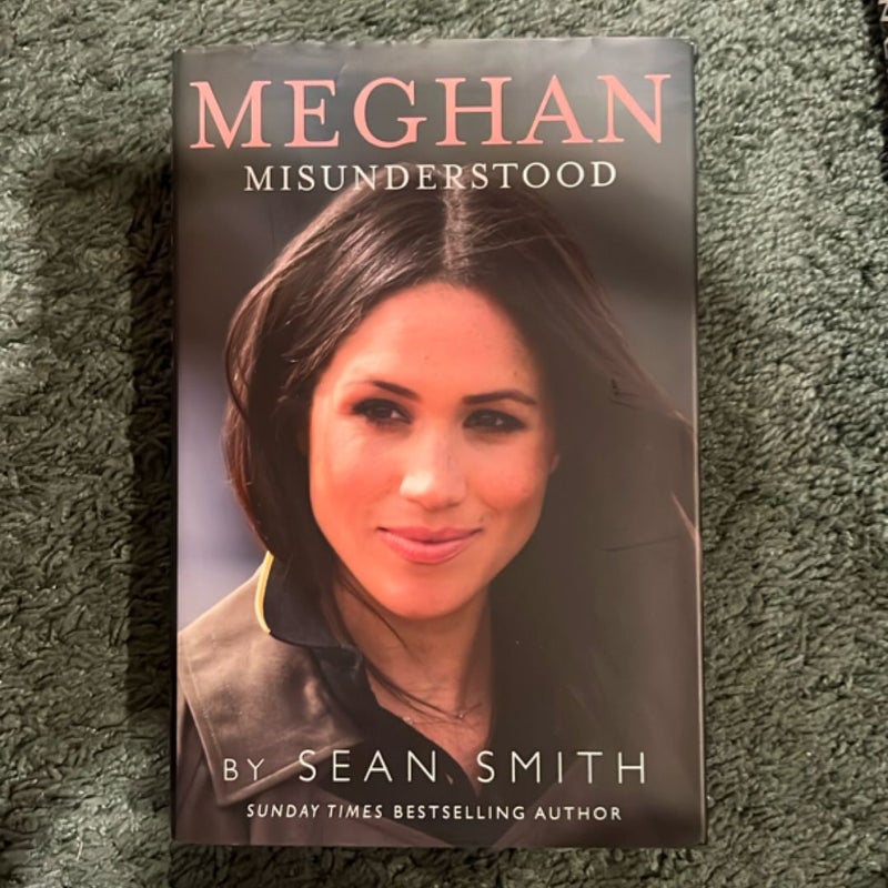 Meghan Misunderstood