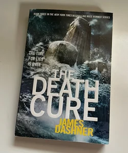 The Death Cure (Maze Runner, Book Three)