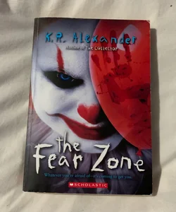 The Fear Zone
