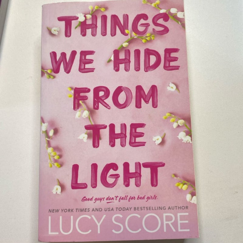 Things We Hide from the Light