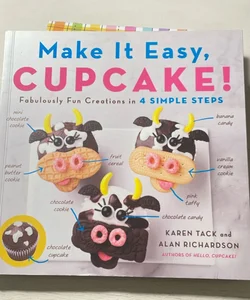 Make It Easy, Cupcake