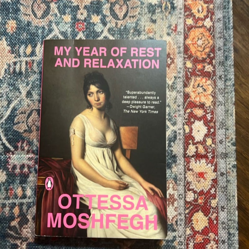 My Year of Rest and Relaxation