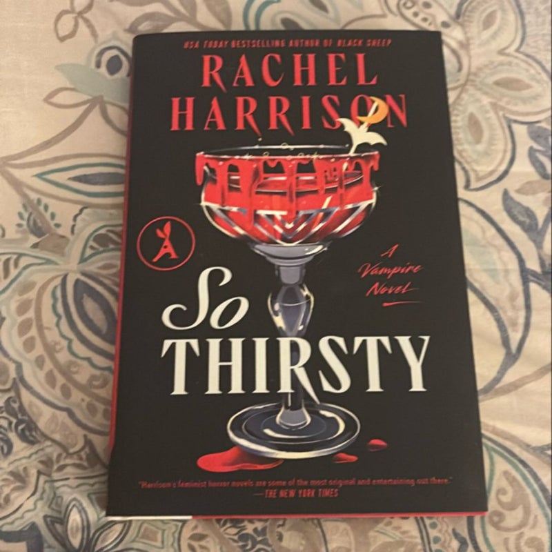 So Thirsty (signed copy)