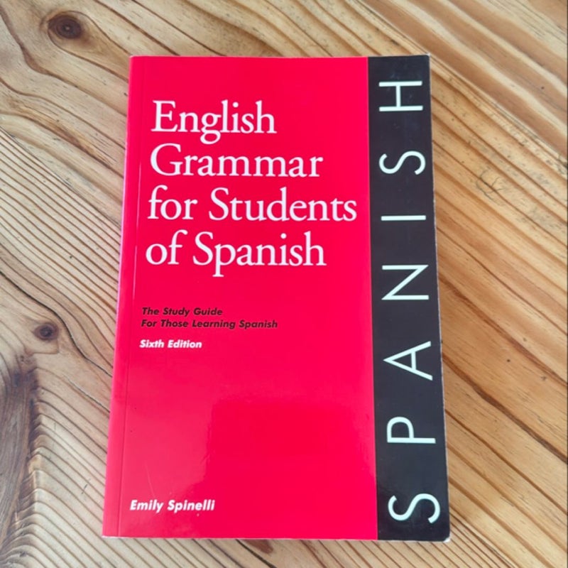 English Grammar for Students of Spanish, 7th Edition