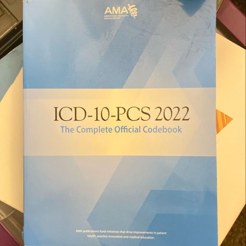 ICD-10-PCS 2022 the Complete Official Codebook