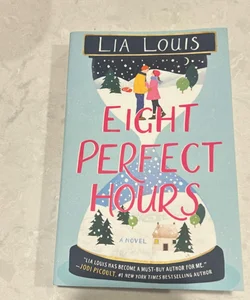 Eight Perfect Hours