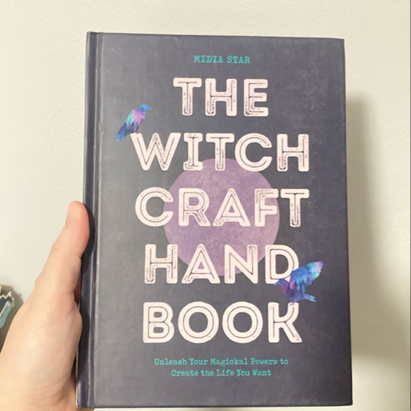 The Witchcraft Handbook