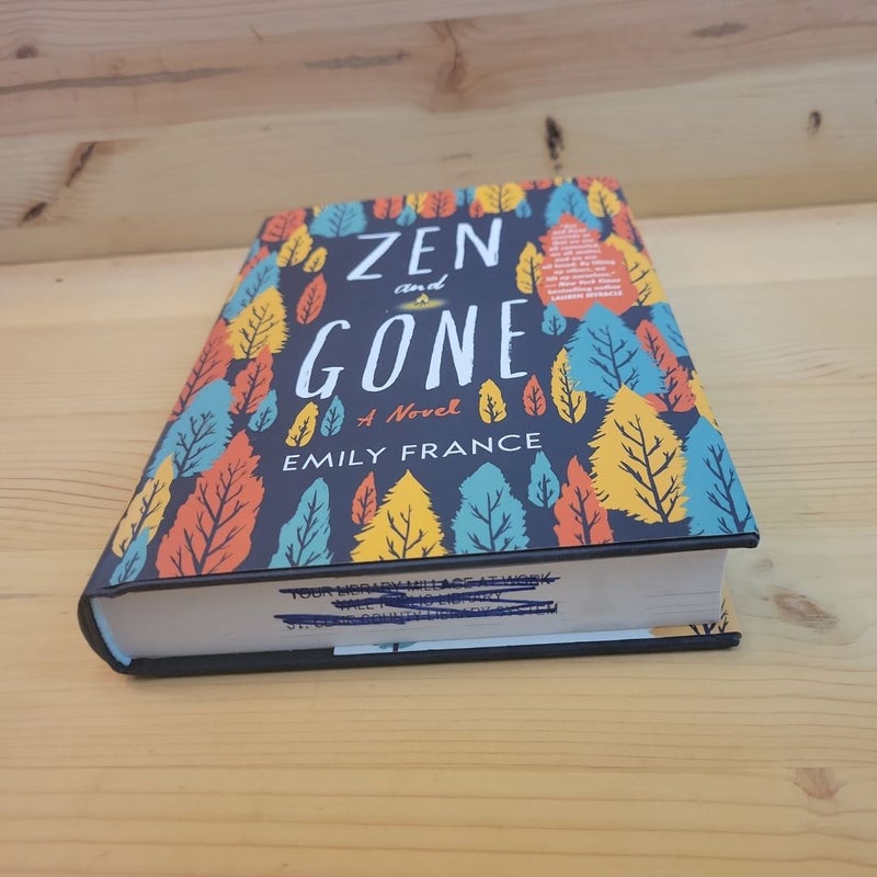 Zen and Gone