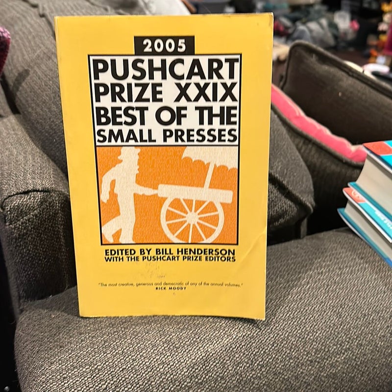 The Pushcart Prioze XXIX