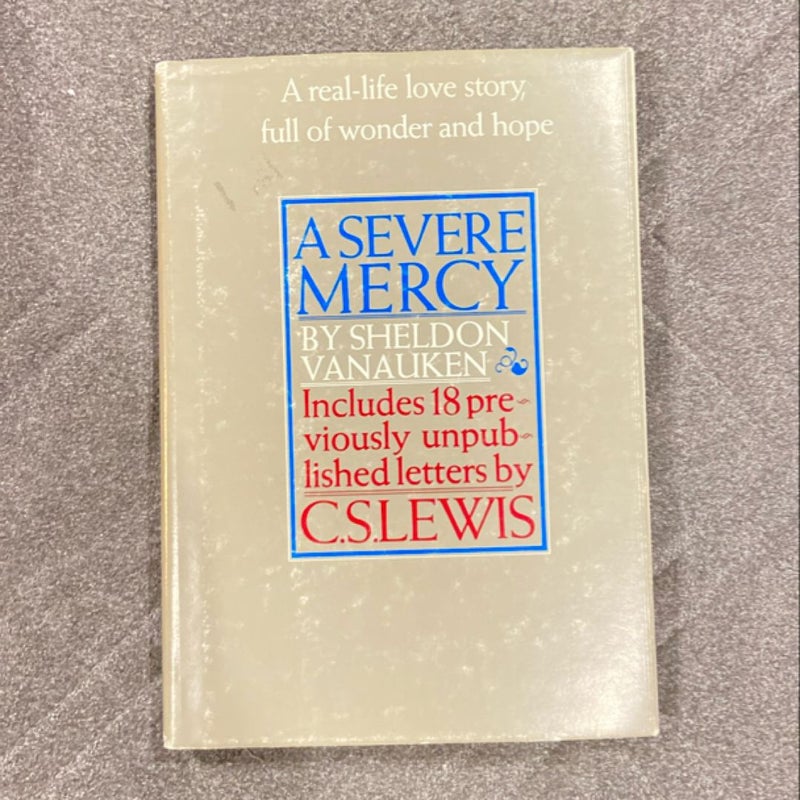 A Severe Mercy