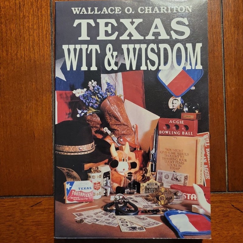 Texas Wit and Wisdom