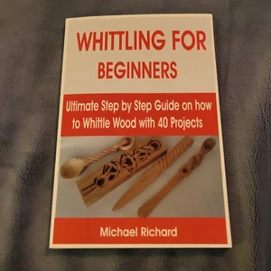 Whittling for Beginners
