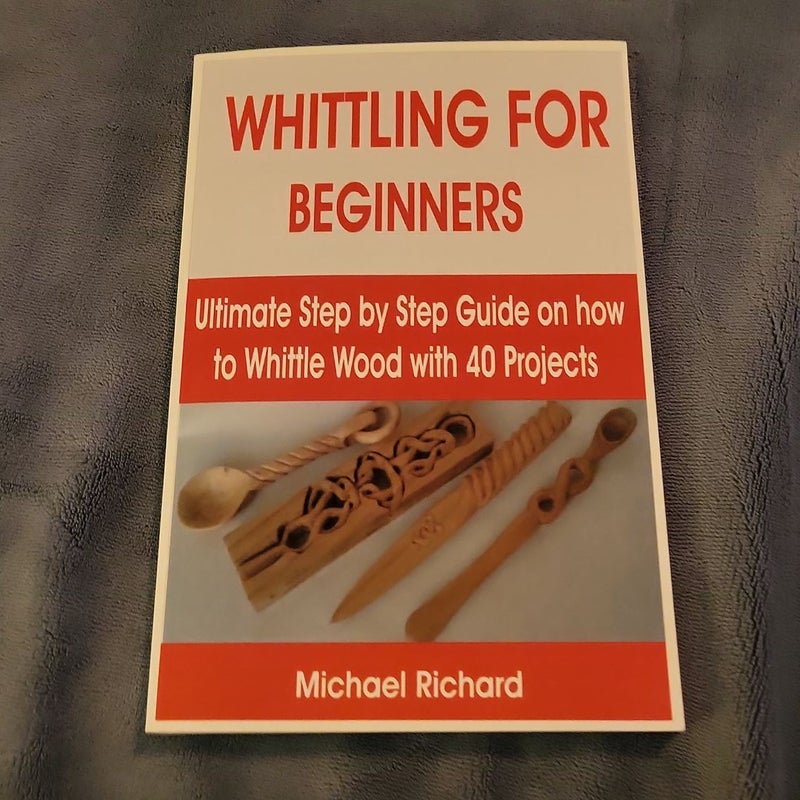 Whittling for Beginners