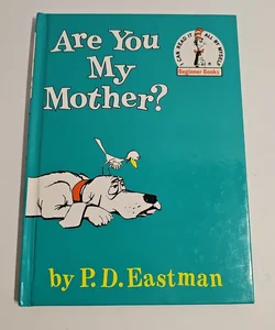 Are You My Mother?