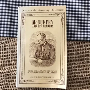McGuffey and His Readers