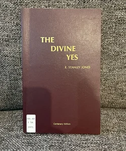 The Divine Yes